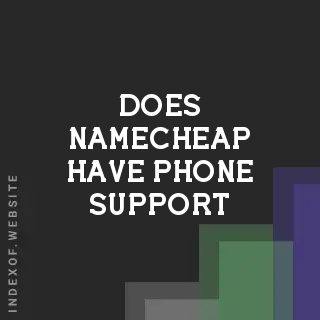 Does Namecheap have phone support? Banners