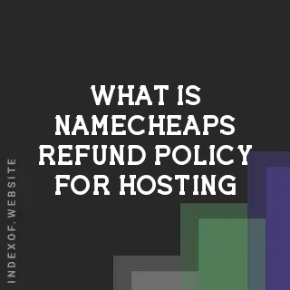 What is Namecheap’s refund policy for hosting? Banners